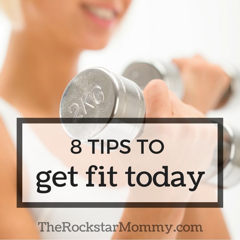 8 Tips to Get Fit Today