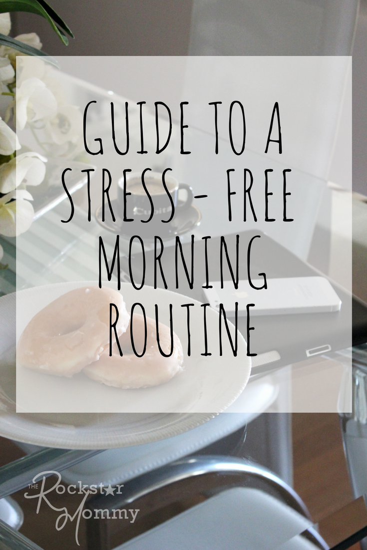 Guide to a Stress Free Morning Routine