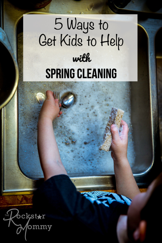 5 Ways to Get Kids to Help with Spring Cleaning