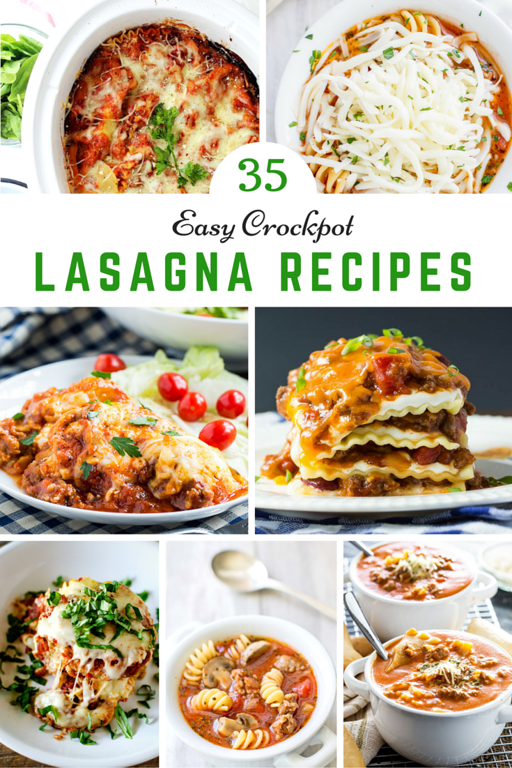 Collage image of 6 different crockpot lasagna recipes