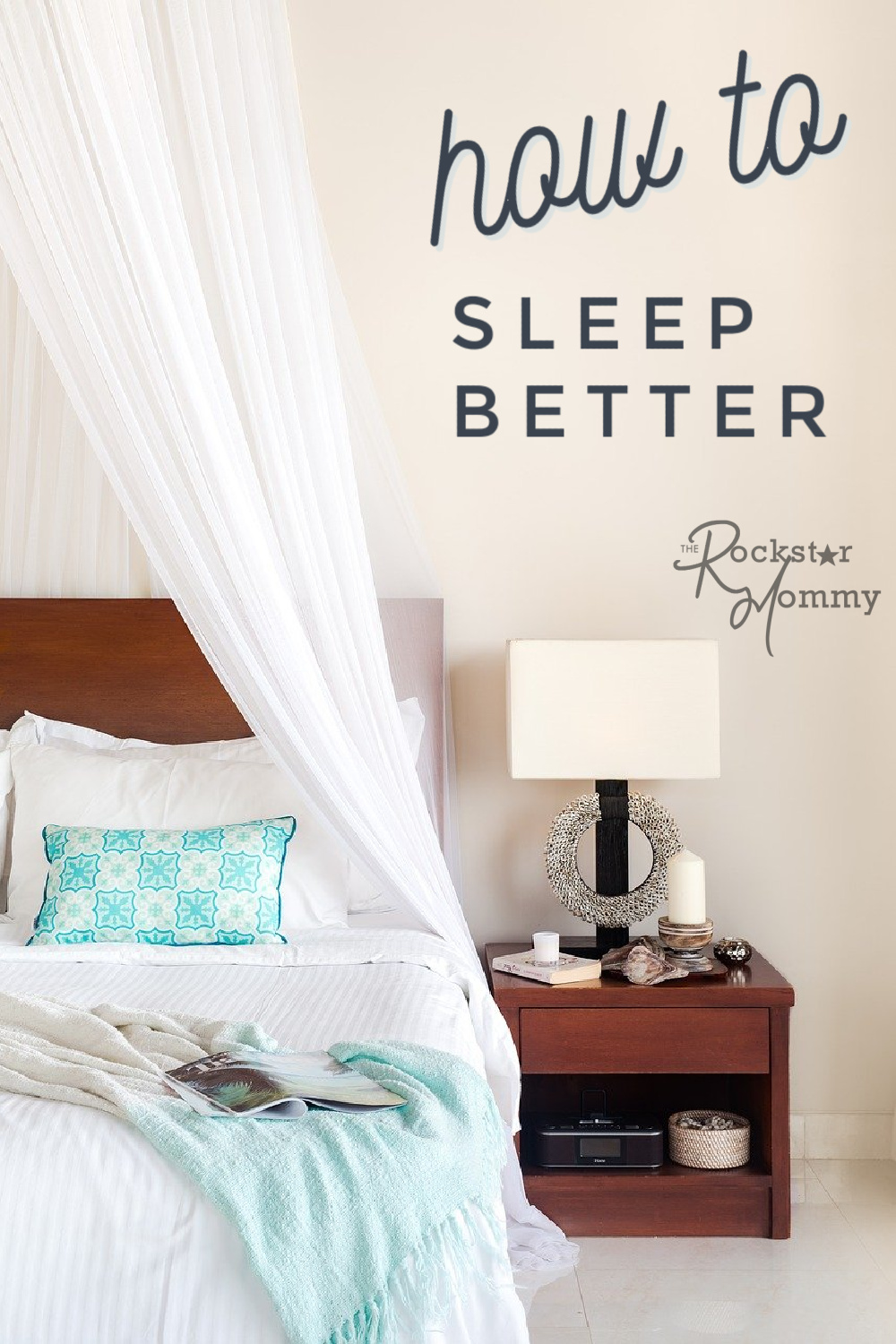 image of a bed and a night stand - with text on image "how to sleep better"