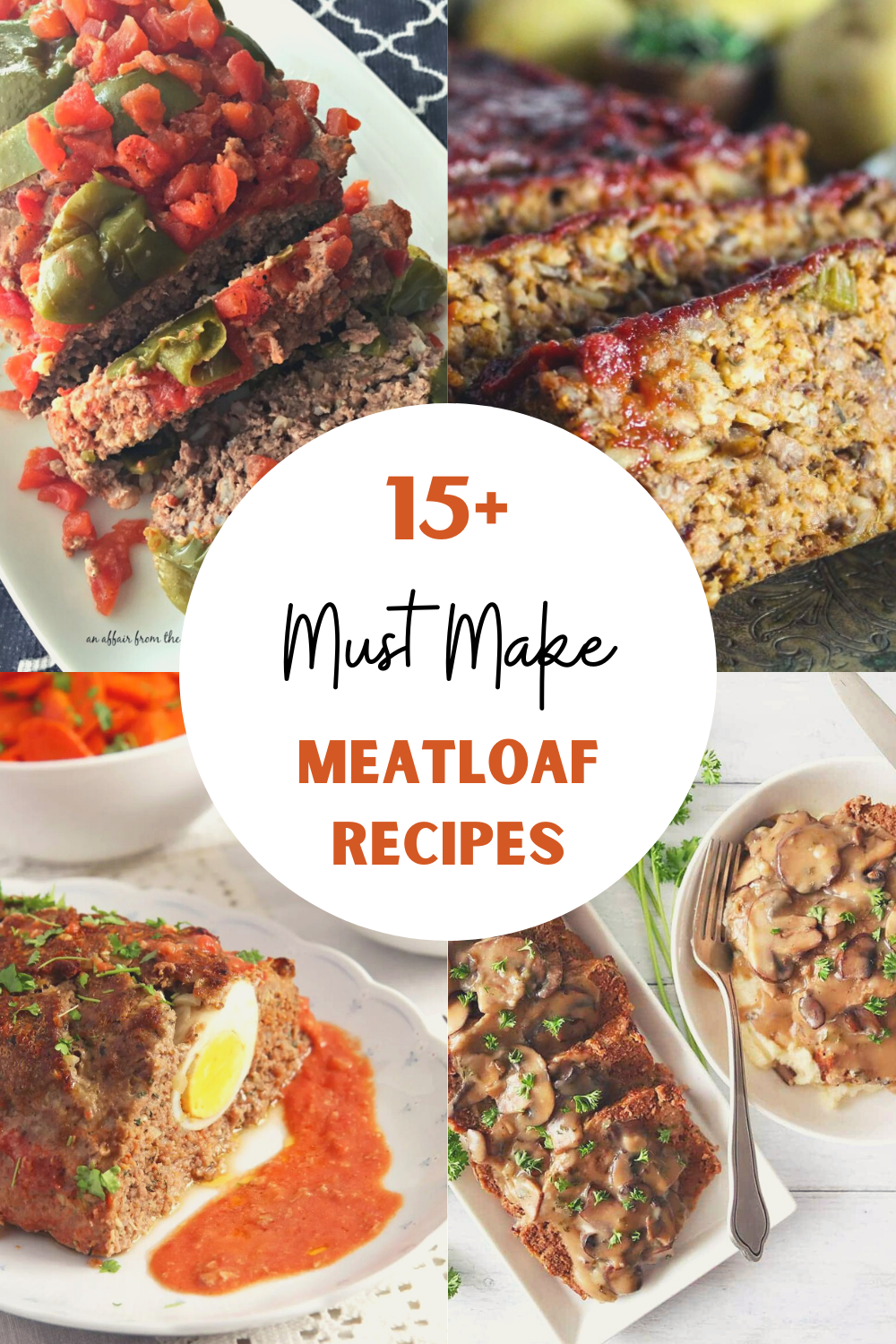 15 + Must Try Meatloaf Recipes