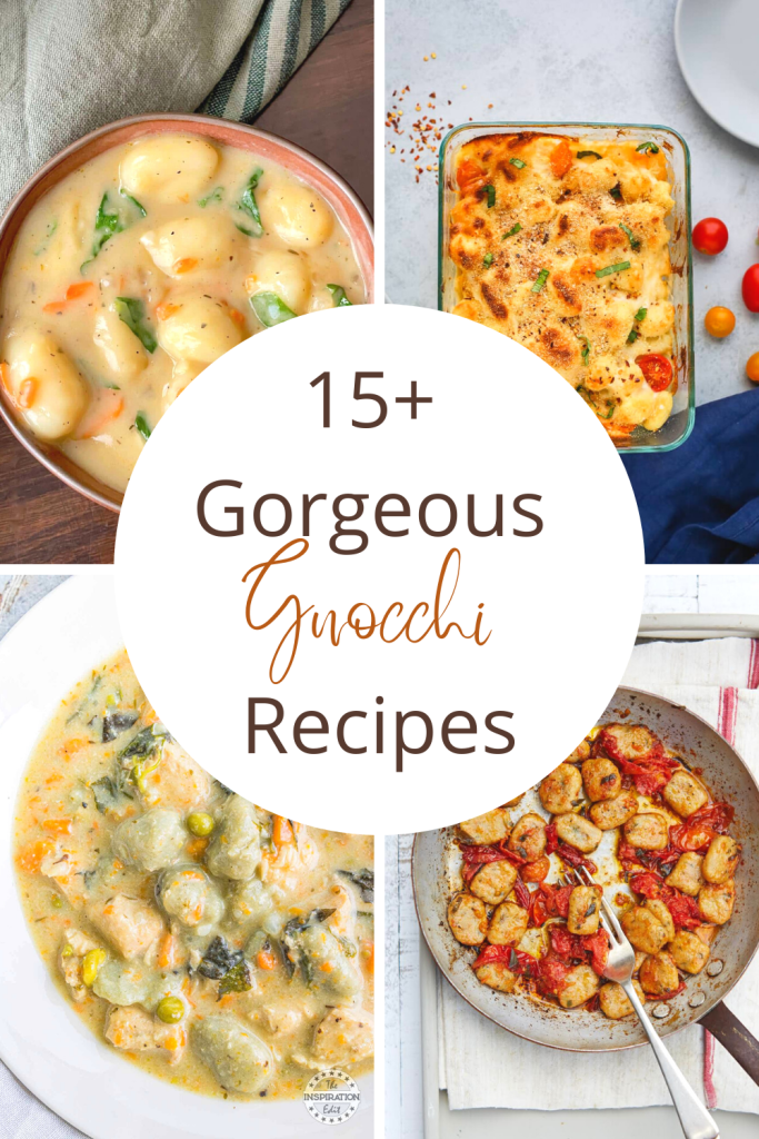 Must try Gnocchi Recipes  collage image with 4 different recipe images