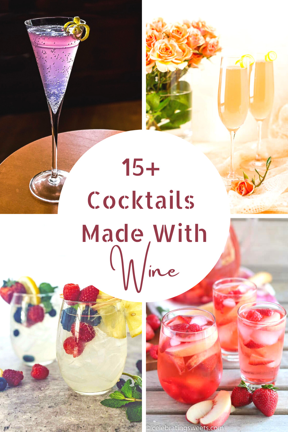 15 Fun Cocktails Made with Wine collage image with 4 different drinks